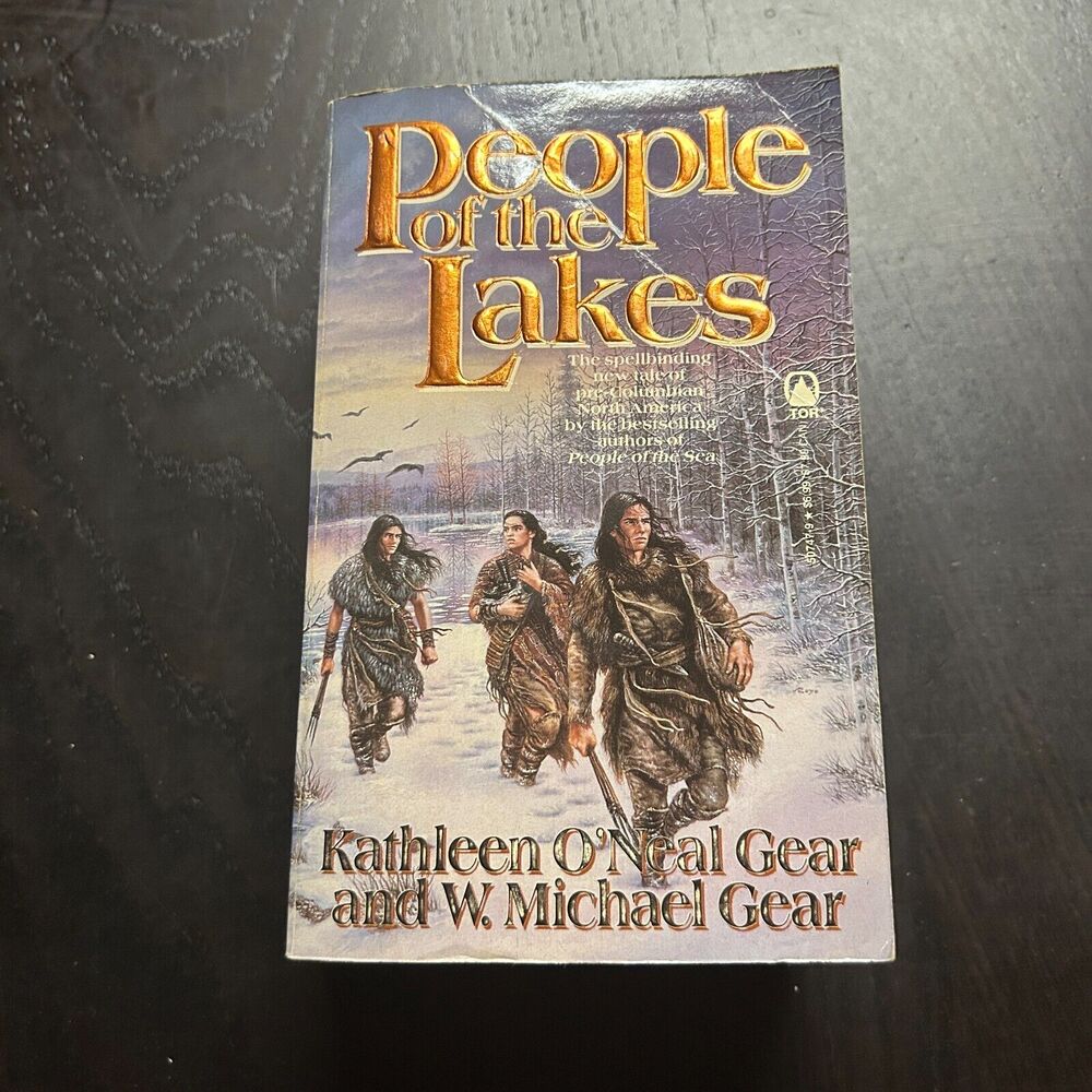 North America's Forgotten Past Ser.: People of the Lakes by W. Michael Gear